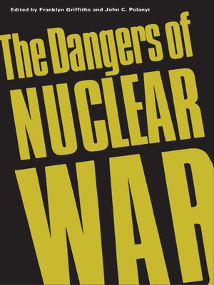 cover image of The Dangers of Nuclear War